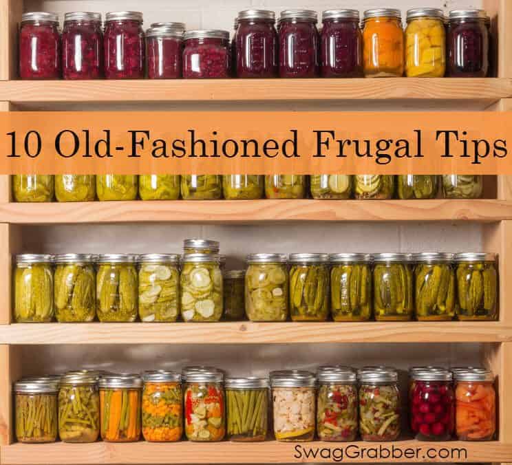 10 Old-Fashioned Frugal Tips