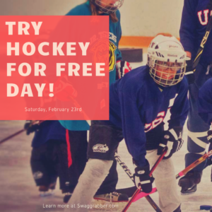 TRY HOCKEY FOR FREE DAY!