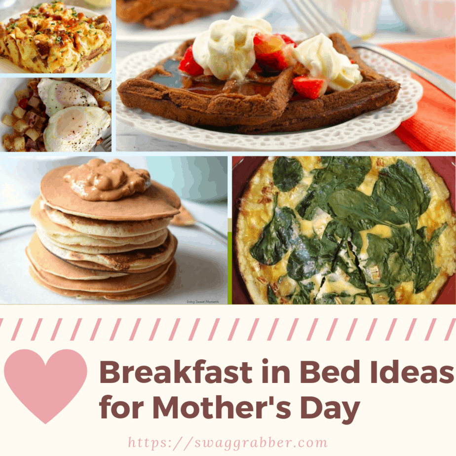 Breakfast in Bed Recipe Ideas for Mother's Day SwagGrabber