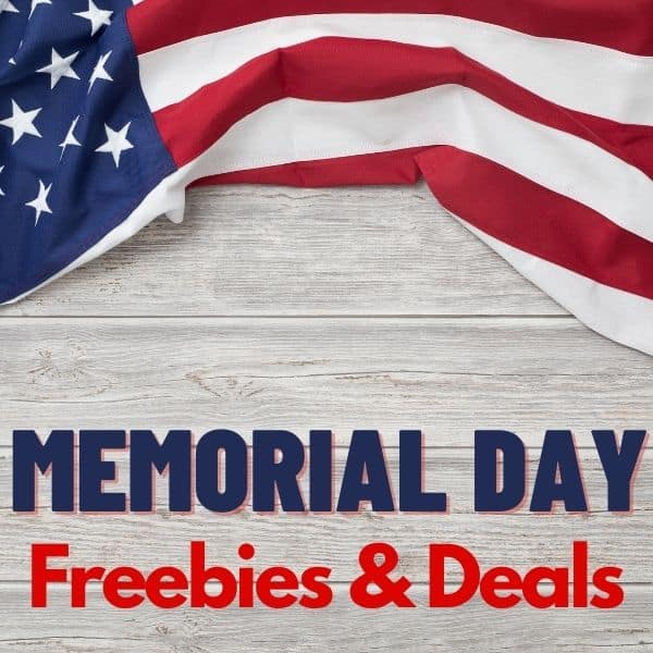 Memorial Day Freebies & Deals
