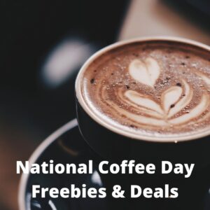 National Coffee Day Freebies & Deals