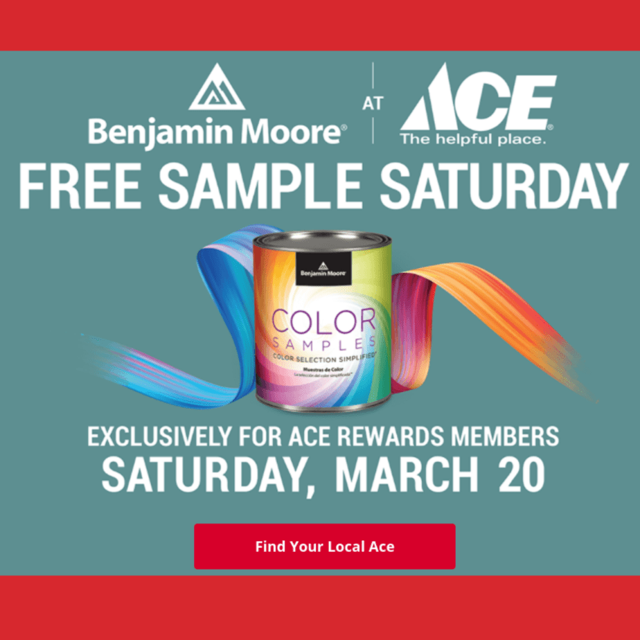 Free Benjamin Moore Paint Sample at Ace on Saturday SwagGrabber