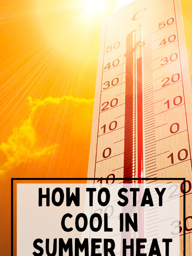 stay cool in summer heat