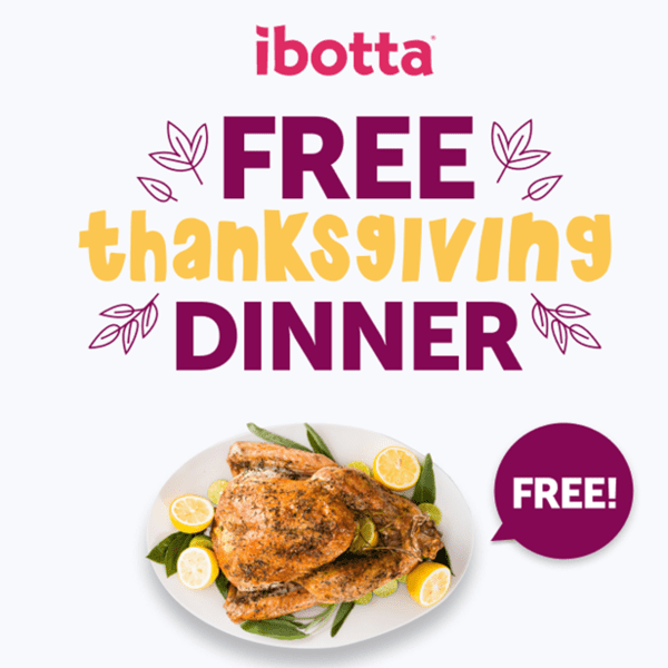 ibotta free thanksgiving dinner