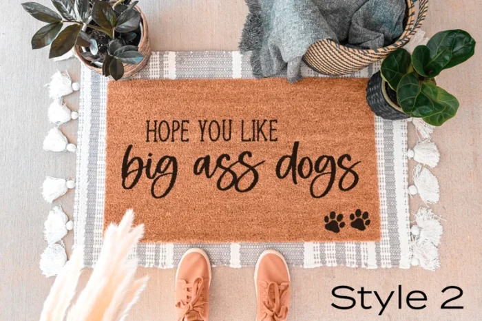 hope you like big ass dogs
