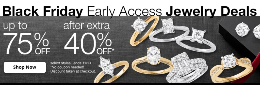 Black Friday jewelry deals, up to 75% off.