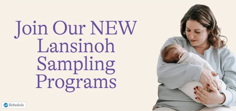 Join Lansinoh Sampling Programs with mother and baby.