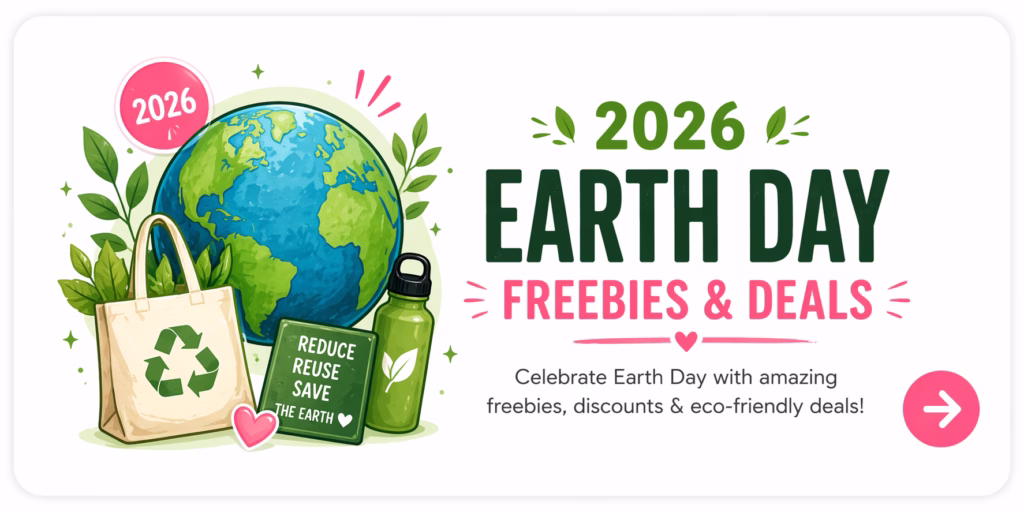 earth day freebies deals 2026