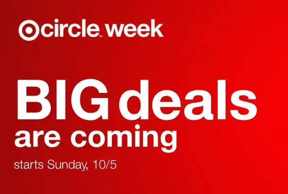 Circle week deals start Sunday, October 5th.