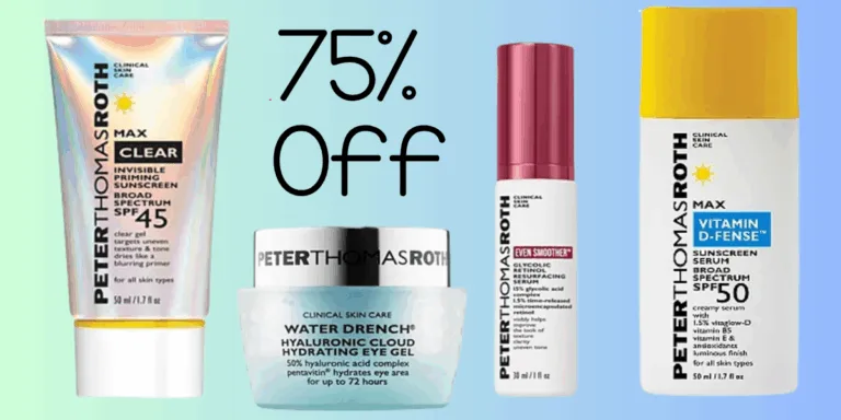 Peter Thomas Roth skincare products, 75% off sale.