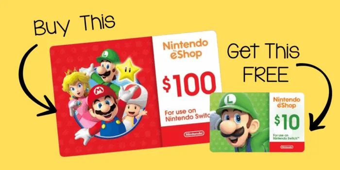 Buy $100 Nintendo card, get $10 free.