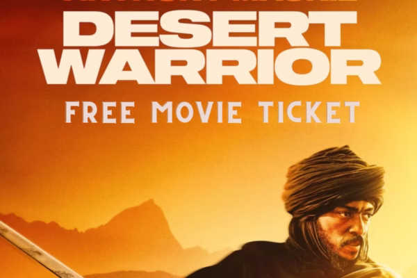desert warrior free movie ticket